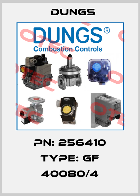 PN: 256410 Type: GF 40080/4 Dungs