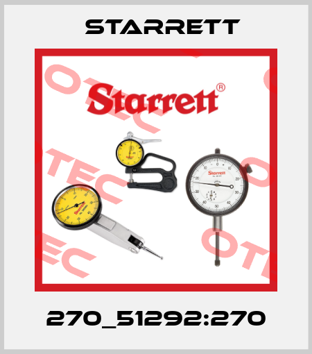 270_51292:270 Starrett