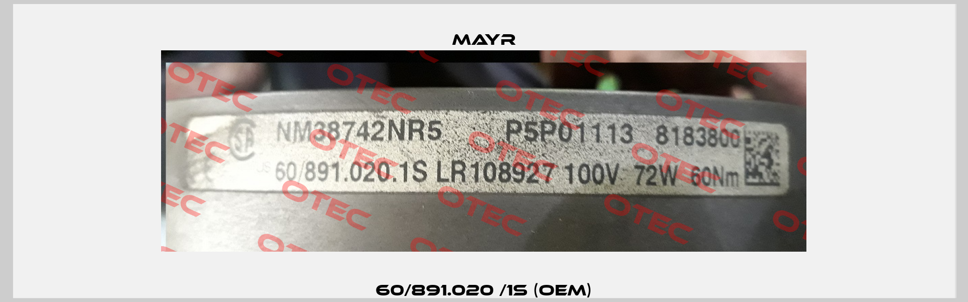 60/891.020 /1S (OEM) Mayr