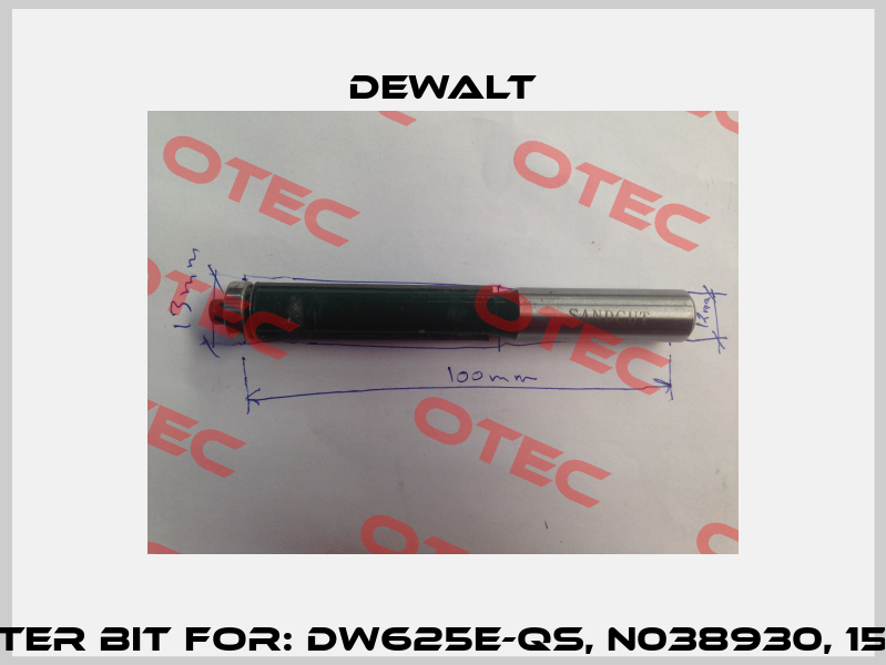 Router Bit For: DW625E-QS, N038930, 15435  Dewalt