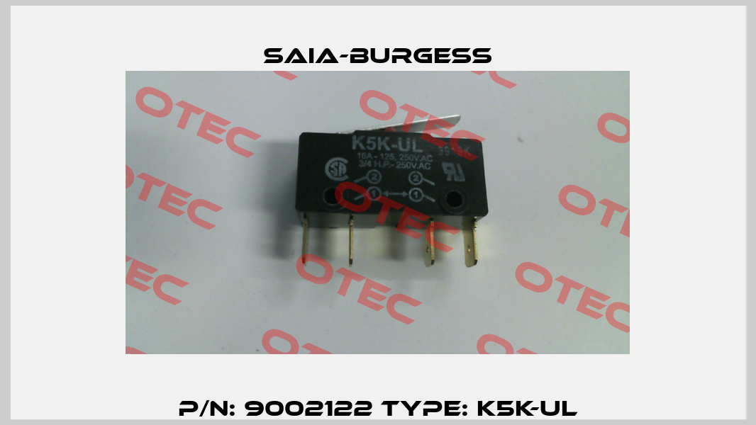 P/N: 9002122 Type: K5K-UL Saia-Burgess