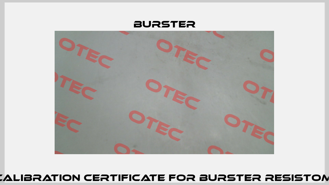 DAkkS Calibration Certificate for Burster RESISTOMAT 2316 Burster